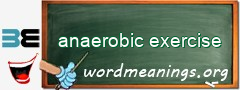 WordMeaning blackboard for anaerobic exercise